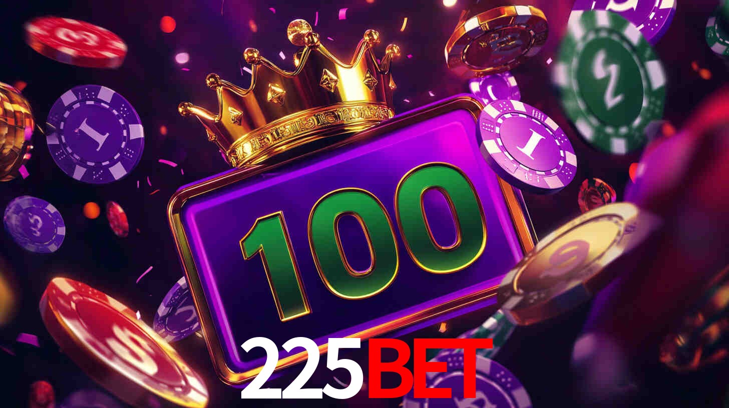 Ofertas Imperdíveis na 225Bet: Promoções e Bônus Que Valem a Pena